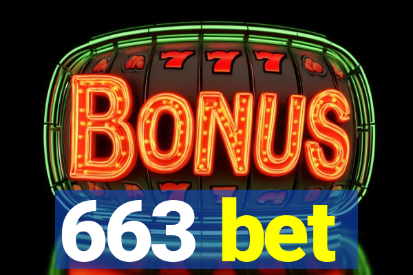 663 bet